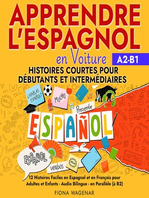 cover image of Apprendre l'espagnol en Voiture